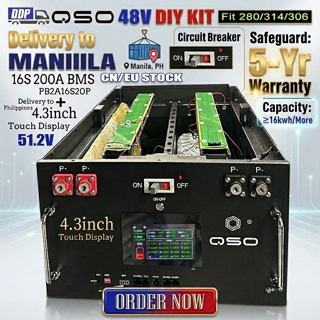 QSO DDP Delivery Philippines Manila 16Kwh 48V Diy Kit Case 16S 200A BMS 314Ah 280Ah 51.2V 15kwh Lifepo4 Lithium Battery Box Rack